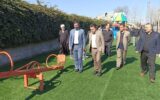 افتتاح پروژه بوستان روستای خواچکین